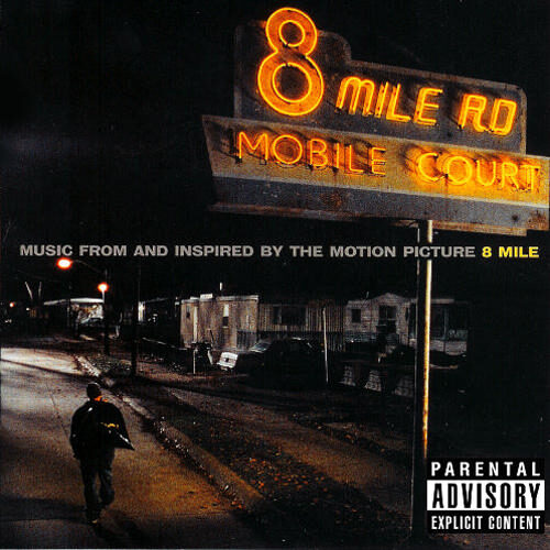 8 Mile: Music from and Inspired by the Motion Picture のジャケット画像
