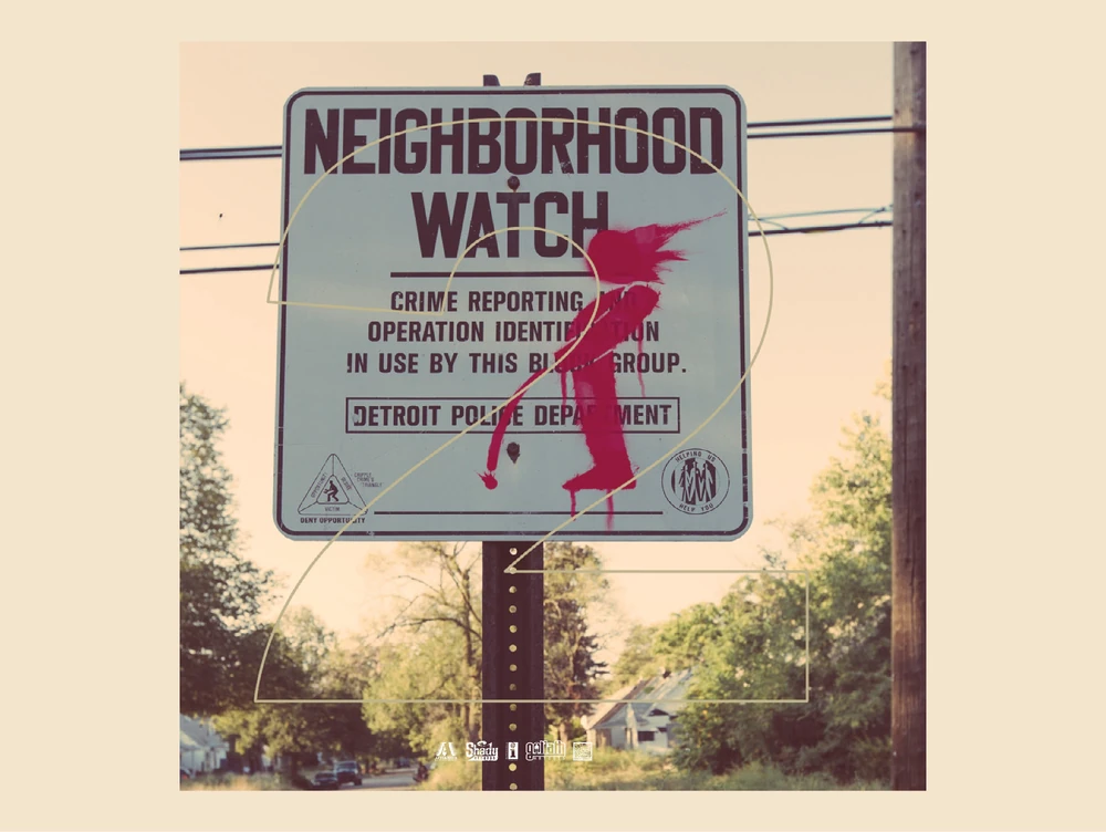 DetroitのNEIGHBORHOOD WATCH標識を使用したMMLP2アートワーク